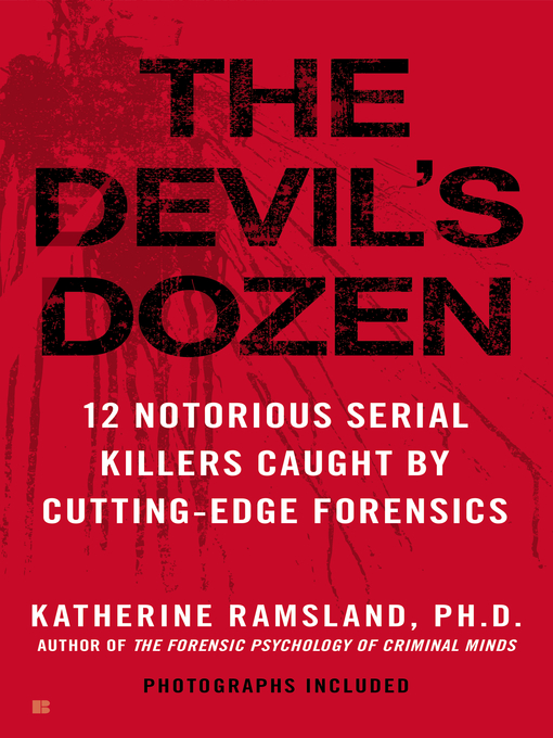 Title details for The Devil's Dozen by Katherine Ramsland - Available